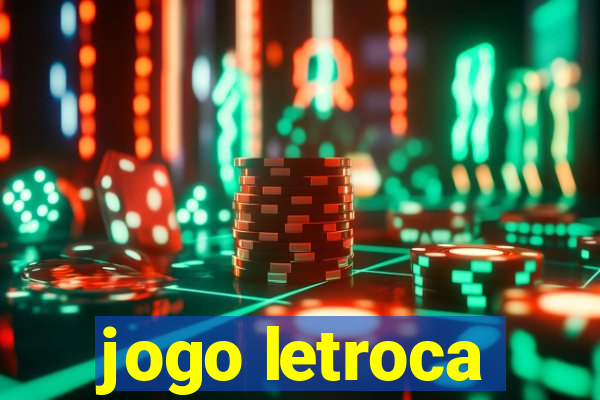 jogo letroca